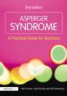 Asperger Syndrome : A Practical Guide for Teachers - Val Cumine