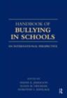 Handbook of Bullying in Schools : An International Perspective - Shane Jimerson