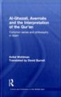 Al-Ghazali, Averroes and the Interpretation of the Qur'an : Common Sense and Philosophy in Islam - eBook