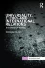 Universality, Ethics and International Relations : A Grammatical Reading - eBook