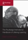 The Routledge International Handbook of Lifelong Learning - Peter Jarvis