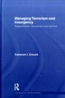 Managing Terrorism and Insurgency : Regeneration, Recruitment and Attrition - eBook