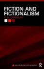 Fiction and Fictionalism - eBook