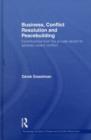 Business, Conflict Resolution and Peacebuilding : Contributions from the private sector to address violent conflict - eBook
