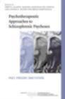 Psychotherapeutic Approaches To Schizophrenic Psychoses : Past, Present and Future - eBook