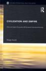 Civilization and Empire : China and Japan's Encounter with European International Society - eBook