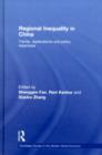 Regional Inequality in China : Trends, Explanations and Policy Responses - eBook