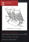 Routledge Handbook of International Political Economy (IPE) : IPE as a global conversation - eBook