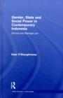 Gender, State and Social Power in Contemporary Indonesia : Divorce and Marriage Law - Kate O'Shaughnessy