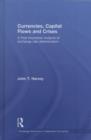 Currencies, Capital Flows and Crises : A Post Keynesian Analysis of Exchange Rate Determination - eBook