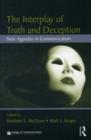 The Interplay of Truth and Deception : New Agendas in Theory and Research - eBook