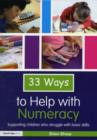 33 Ways to Help with Numeracy : Supporting Children who Struggle with Basic Skills - eBook