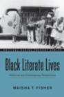 Black Literate Lives : Historical and Contemporary Perspectives - eBook