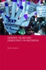 Gender, Islam and Democracy in Indonesia - Kathryn Robinson