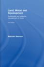 Land, Water and Development : Sustainable and Adaptive Management of Rivers - eBook