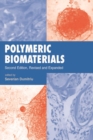 Polymeric Biomaterials, Revised and Expanded - eBook