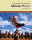 The Garland Handbook of African Music - Ruth M. Stone