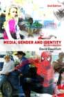 Media, Gender and Identity : An Introduction - David Gauntlett