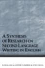 A Synthesis of Research on Second Language Writing in English - eBook