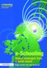 E-schooling : Global Messages from a Small Island - Roger Austin
