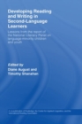 Developing Reading and Writing in Second-Language Learners : Lessons from the Report of the National Literacy Panel on Language-Minority Children and Youth - eBook