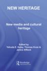 New Heritage : New Media and Cultural Heritage - eBook