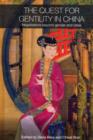 The Quest for Gentility in China : Negotiations Beyond Gender and Class - eBook