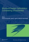 Structural Design Optimization Considering Uncertainties : Structures & Infrastructures Book , Vol. 1, Series, Series Editor: Dan M. Frangopol - eBook