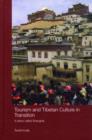 Tourism and Tibetan Culture in Transition : A Place called Shangrila - Ashild Kolas