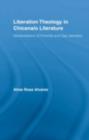 Liberation Theology in Chicana/o Literature : Manifestations of Feminist and Gay Identities - eBook
