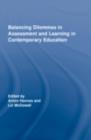Balancing Dilemmas in Assessment and Learning in Contemporary Education - eBook