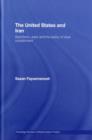 United States and Iran : Sanctions, Wars, and the Policy of Dual Containment - eBook