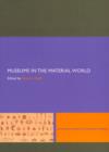 Museums in the Material World - eBook