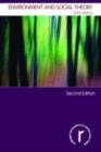 Environment and Social Theory - eBook