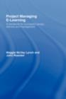 Project Managing E-Learning : A Handbook for Successful Design, Delivery and Management - eBook