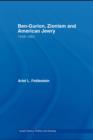 Ben-Gurion, Zionism and American Jewry : 1948 - 1963 - eBook