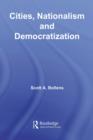 Cities, Nationalism and Democratization - eBook