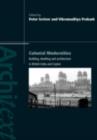 Colonial Modernities : Building, Dwelling and Architecture in British India and Ceylon - Peter Scriver