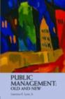 Public Management: Old and New - eBook
