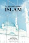 Contemporary Islam : Dynamic, not Static - eBook