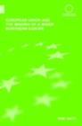 European Union and the Making of a Wider Northern Europe - eBook
