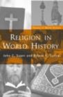 Religion in World History : The Persistence of Imperial Communion - John C. Super