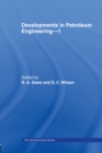 Developments in Petroleum Engineering 1 - eBook