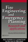 Fire Engineering and Emergency Planning : Research and applications - eBook