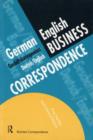 German/English Business Correspondence : Geschaftskorrespondenz Deutsch/Englisch - Paul Hartley