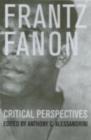 Frantz Fanon : Critical Perspectives - eBook
