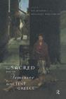 The Sacred and the Feminine in Ancient Greece - eBook