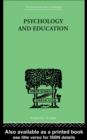 Psychology And Education - Robert Morris OGDEN