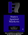 States Against Markets : The Limits of Globalization - eBook