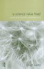 Is Science Value Free? : Values and Scientific Understanding - eBook